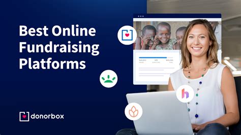 9 Best Online Fundraising Platforms [Updated 2024].